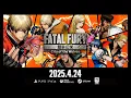 FATAL FURY: CotW ｜Official Trailer