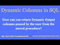 Dynamic Output Column Name Returning Data From Dynamic Column Use of Dynamic SQL D-SQL