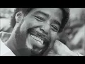 Barry White - Let The Music Play - HQ "22"