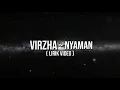 Download Lagu Virzha - Nyaman ( unofficial Lirik video )