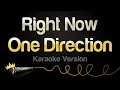 Download Lagu One Direction - Right Now (Karaoke Version)
