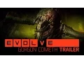Evolve - Gorgon Cometh