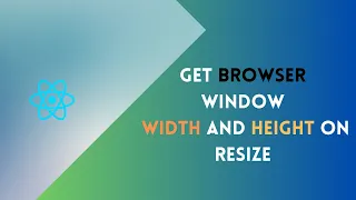 Get browser window Width and Height on Resize using React custom hook