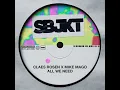 All We Need (Extended Mix)