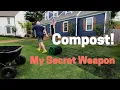 Compost in my Lawn is my Secret Weapon