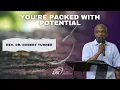 Youth Sunday Rev Dr Robert Turner You re Packed with Potential 10 15am Service