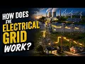 How does the electrical grid work