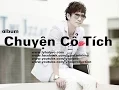 Download Lagu Album Chuyện Cổ Tích | Lý Hải | Audio Official