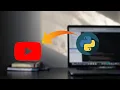 Project - A python program that can play YouTube s automatically