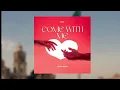 Download Lagu MIRA - Come With Me ( LAURO Remix )