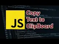 Javascript Tutorial How to Copy Text to Clipboard in HTML Javascript