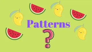 Patterns Patterns for kindergarten Kindergarten maths Learn fruits name Kindergarten patterns