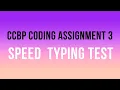 CODING ASSIGNMENT 3 SPEED TYPING TEST