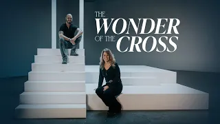 The Wonder of the Cross