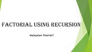 Factorial using Recursion Factorial of a number Java programming language Malayalam Tutorial