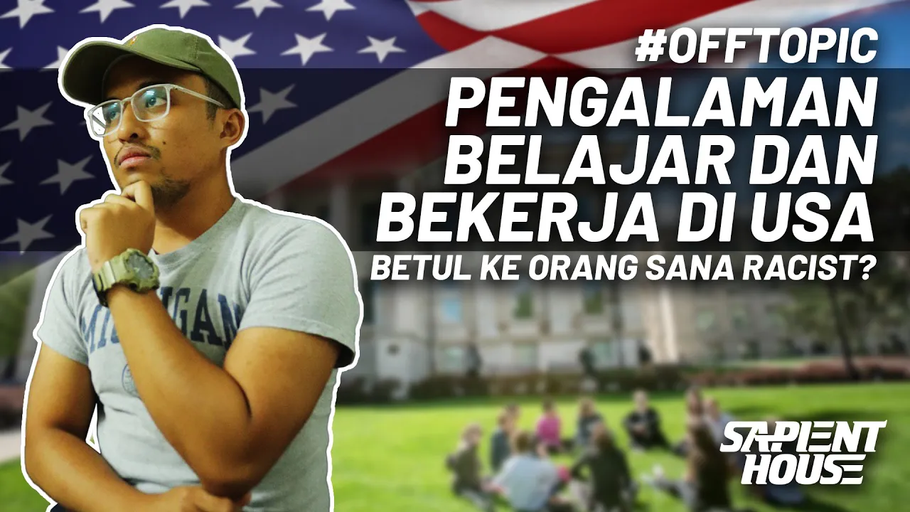 #offtopic | PENGALAMAN BELAJAR DAN BERKERJA DI USA | BETUL KE ORANG SANA RACIST?