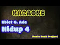 Download Lagu Karaoke hidup 4 - Ebiet G.  Ade | NCSK Project