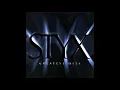 Styx | The Best Of Times