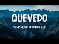 Download Lagu QUEVEDO - BZRP Music Sessions #52 (Lyrics Version) 💸