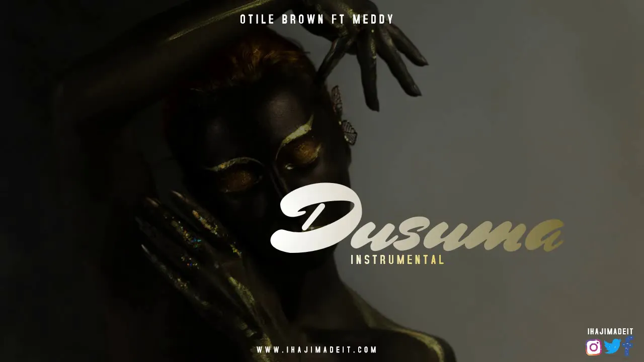 Otile Brown x Meddy - Dusuma (Official Instrumental)