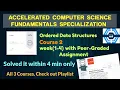Ordered Data Structures - Coursera all week 1-4 quiz answers solved with programming assignment