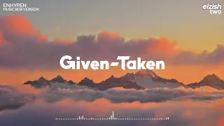 Download ENHYPEN - Given-Taken | Music Box Version (Lullaby Ver.) MP3