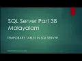 SQL Server Part 38 Temporary tables in SQL Server Malayalam