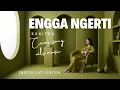 Lagu ENGGA NGERTI – KAHITNA (Smooth Jazz Version Cover)