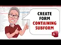 How to Create a FORM WITH SUBFORM in MS Access The Introduction to MS Access Course
