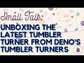 Unboxing the Latest Tumbler Turner from Deno s Tumbler Turners Review