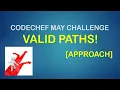 Valid Paths VPATH Full Explanation Codechef May Long Challenge Codechef Div 2 3