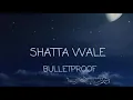 Shatta Wale - BulletProof (Audio Slide)