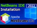 How to install NetBeans IDE on Windows 64 bit 2022 Update Complete Step by Step Installation