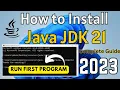 How to Install Java JDK 21 on Windows 11 2023 Run Java using JDK 21 Java JDK 21 Installation