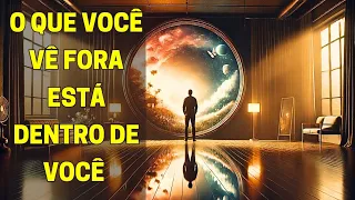 Tudo ao Seu Redor é Reflexo de Você - PRINCIPÍO DO ESPELHO!!