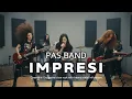 Lagu PAS BAND - IMPRESI | Slow Rock with Heavy Metal Version | Best Female Cover