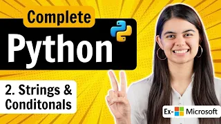 Lecture 2 Strings Conditional Statements Python Full Course