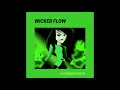 Lioness Kaur - Wicked Flow (Official Audio)