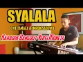 Download Lagu SYALALA - VERSI MONETA EVIE TAMALA \u0026 IMRON SADEWO - DANGDUT KARAOKE - COVER KORG PA700 - INSTRUMEN