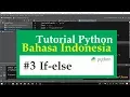 03 Tutorial Python Bahasa Indonesia - Conditional If else