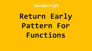 Return Early Pattern For Functions JavaScript Example No 2