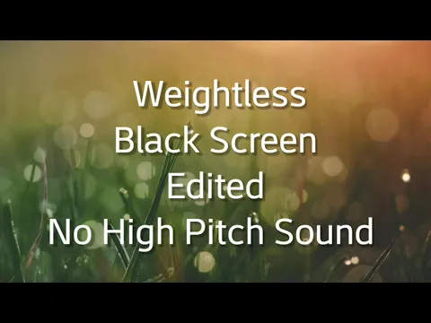 Download MP3 Weightless by Marconi Union  Black Screen Helps you Sleep Soothing Relaxing Music - 8 hours