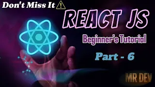 Part-6 React JS 2025 Tutorial Lists Keys Dynamic Rendering in React map Method Explained