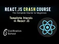 5 Template literals in React JS