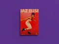 Jaz Elise - Rock And Groove