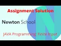 Newton School Assignment Solution Finite Input Java Basics Newton School Coding Solution