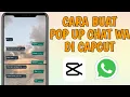 Download Lagu Cara Membuat Video Pop Up Chat Whatsapp di Capcut