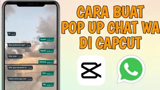 Download Cara Membuat Video Pop Up Chat Whatsapp di Capcut MP3