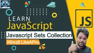 Beyond Arrays JavaScript Sets for Modern Data Handling JS Sets Javascript Roadmap 2024 Hindi