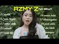 Download Lagu DJ RUNTAH REMIX COVER AZMY Z FULL ALBUM